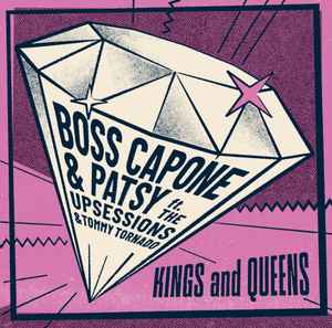 Boss Capone - Kings And Queens