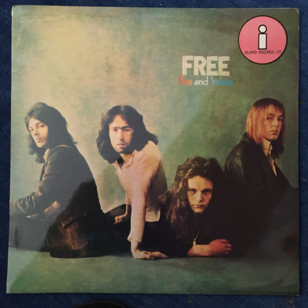 Free - Fire And Water | Releases | Discogs