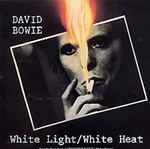 Cover of White Light/White Heat, 1983-11-00, Vinyl