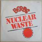 Cover of Nuclear Waste, 1985, Vinyl
