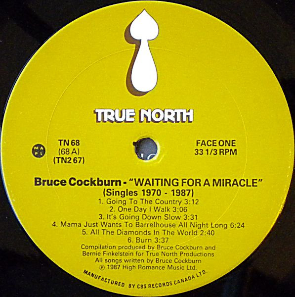 Bruce Cockburn - Waiting For A Miracle, Singles 1970-1987 | True North (TN2-67) - 5