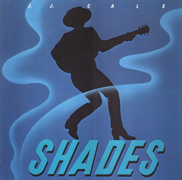 Обложка конверта виниловой пластинки J.J. Cale - Shades