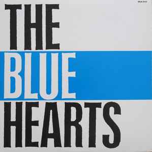 The Blue Hearts – Young And Pretty (2000, Vinyl) - Discogs