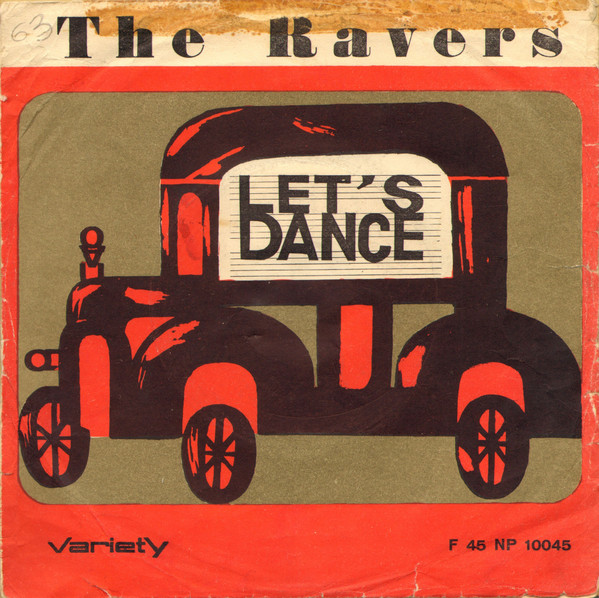 baixar álbum The Ravers Frank Bacon - Lets Dance Sheila