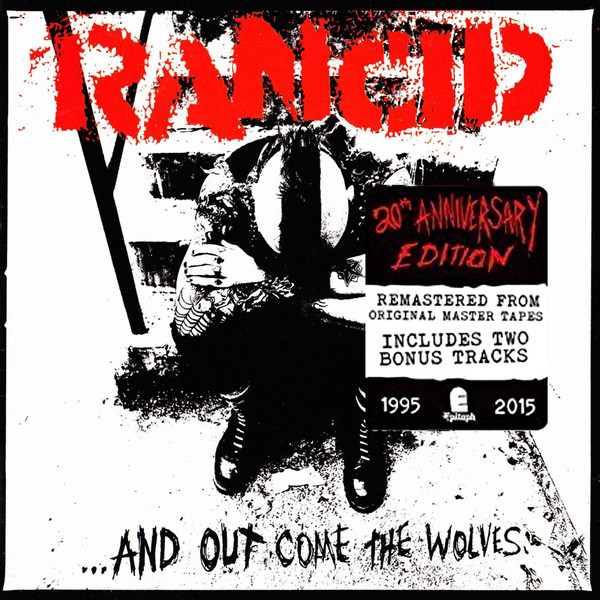 Rancid –And Out Come The Wolves (2016, CD) - Discogs