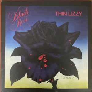 Thin Lizzy – Black Rose (A Rock Legend) (2011, 180gr, Gatefold