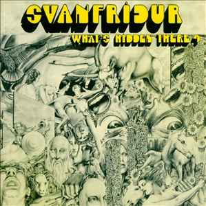 Svanfridur - What's Hidden There?