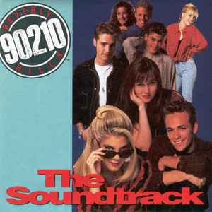 Various - Beverly Hills, 90210 - The Soundtrack album cover