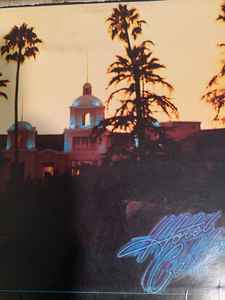 Eagles – Hotel California (1976, Gatefold, SP CRC, Vinyl) - Discogs