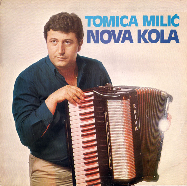 ladda ner album Tomica Milić - Nova Kola