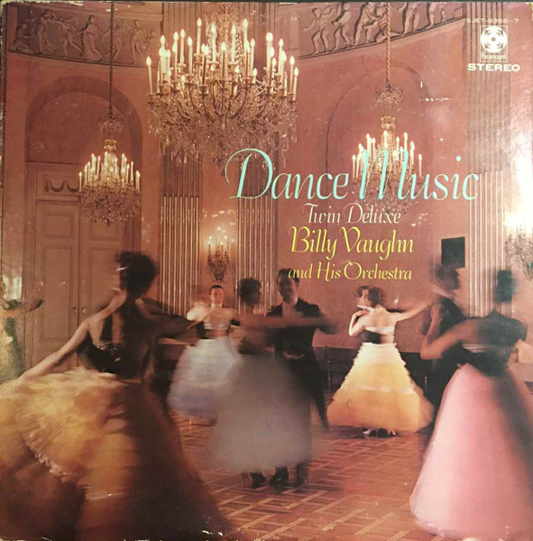 Billy Vaughn And His Orchestra – Dance Music - Twin Deluxe (1972