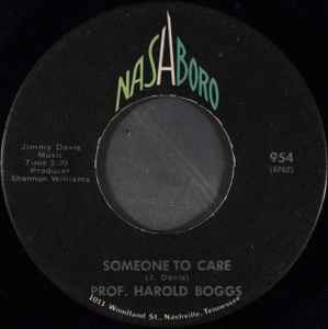 Prof. Harold Boggs - Someone To Care album cover