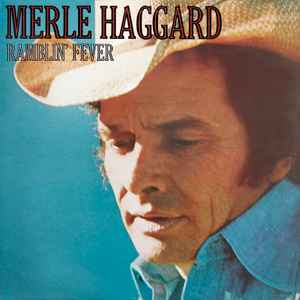 Merle Haggard - Ramblin' Fever album cover