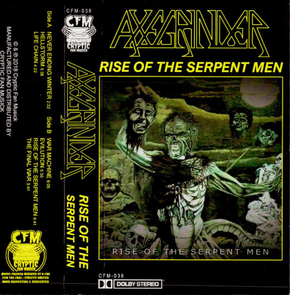 Axegrinder – The Rise Of The Serpent Men (2018, Cassette