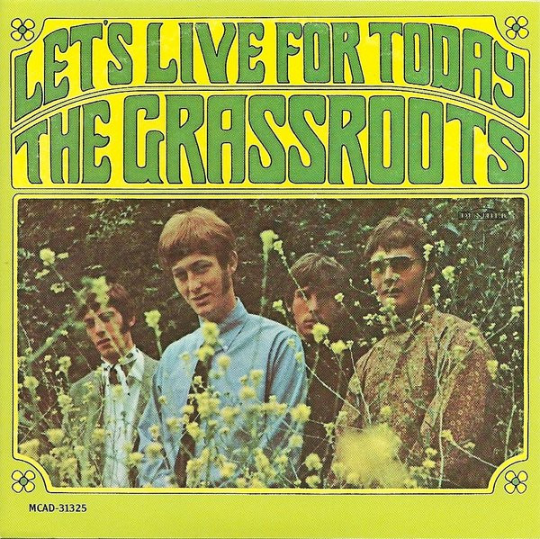 The Grass Roots – Let's Live For Today (1988, CD) - Discogs