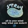 Stray (6) - All In Your Mind