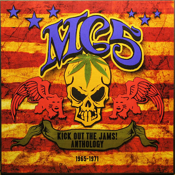 Recalled And Censored: The Story of The MC5's Kick Out The Jams