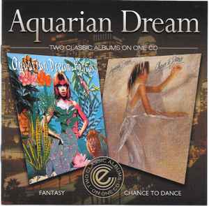 Fantasy / Chance To Dance - Aquarian Dream