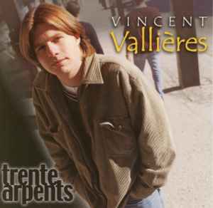 Vincent Vallières - Trente Arpents album cover