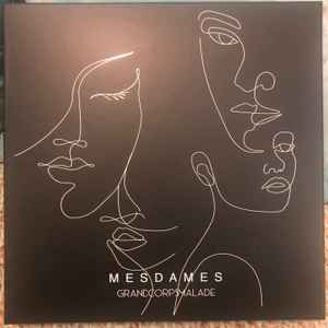 Grand Corps Malade - MESDAMES deluxe Lyrics and Tracklist