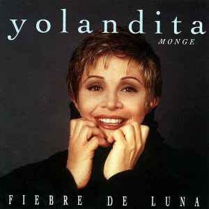Yolandita Monge - Fiebre De Luna album cover
