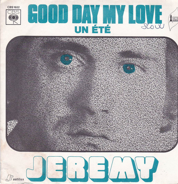 descargar álbum Jeremy - Good Day My Love