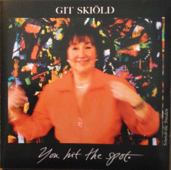 GIT SKIOLD / You hit the spot
