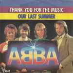 Cover of Thank You For The Music / Our Last Summer, 1983, Vinyl