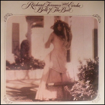 Richard Torrance And Eureka – Belle Of The Ball (1975