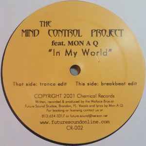 The Mind Control Project feat. Mon A Q – In My World (2001, Vinyl