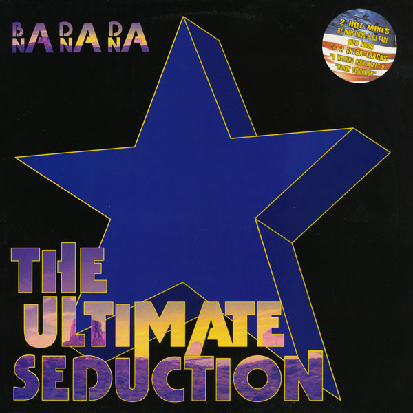 The Ultimate Seduction – Ba Da Da Na Na Na
