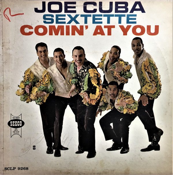lataa albumi Joe Cuba Sextet - Comin At You