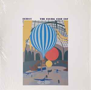Beirut - The Flying Club Cup album cover