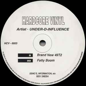 Under-D-Influence - Brand New 49T2 / Fatty Boom album cover