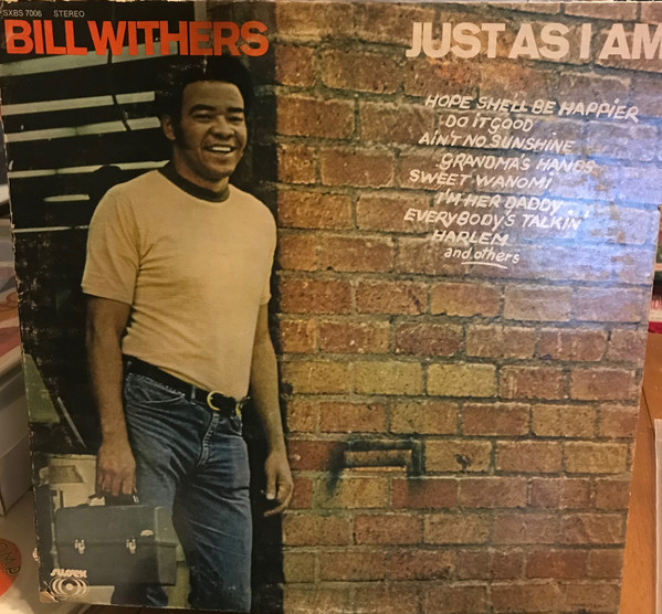 Bill Withers – Just As I Am (1971, Terre Haute Press, Vinyl) - Discogs