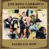 Joe King Carrasco Y Los Coronas* - Pachuco Hop