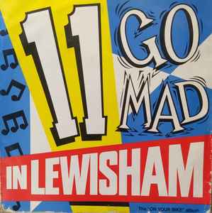 Various - 11 Go Mad In Lewisham album cover