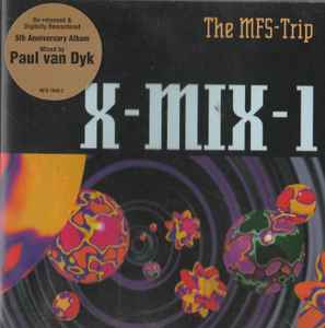 X-Mix-1 - The MFS-Trip (1998, CD) - Discogs