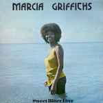 Marcia Griffiths – Sweet Bitter Love (1974, Vinyl) - Discogs