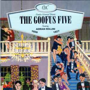 The Goofus Five, 1926-1927 - The Goofus Five