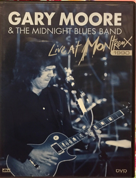 Gary Moore & The Midnight Blues Band – Live At Montreux 1990 (2004