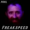 Pohl (3) - Freakspeed