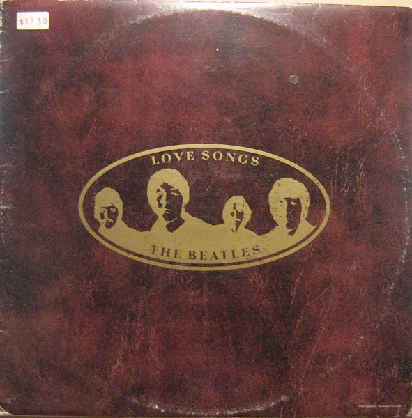 The Beatles – Love Songs (1977, Vinyl) - Discogs