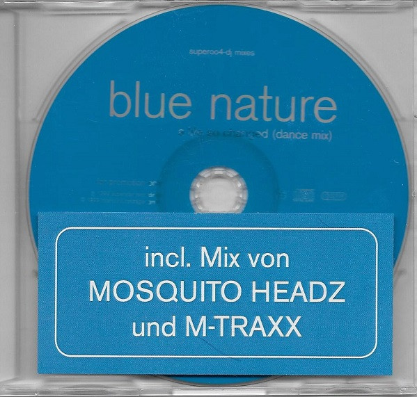 [FLAC] Blue Nature - A Life So Changed (Dance Mix) (Superstar Recordings – superoo4-dj Mix es) (1999) NzktNTk4NS5qcGVn