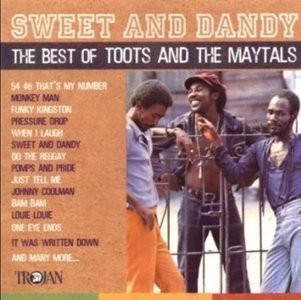 Toots And The Maytals – Sweet And Dandy: The Best Of (2003, CD 