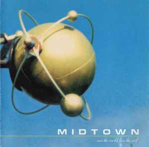 Midtown - Save The World, Lose The Girl album cover