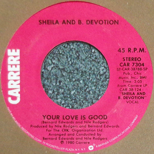 Sheila & B. Devotion - Your Love Is Good / King Of The World