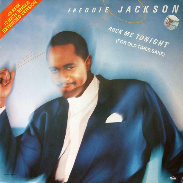 Freddie Jackson – Rock Me Tonight (For Old Times Sake) (1986