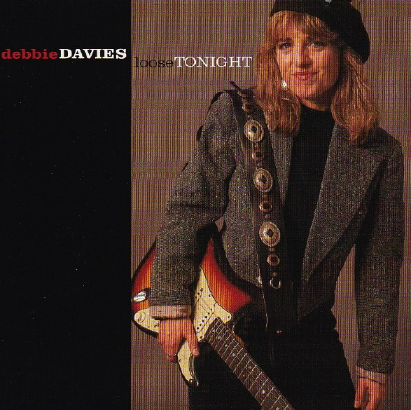 Debbie Davies – Loose Tonight (1994