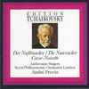 Tchaikovsky*, André Previn, Royal Philharmonic Orchestra London*, Ambrosian Singers* - Der Nußknacker / The Nutcracker / Casse Noisette